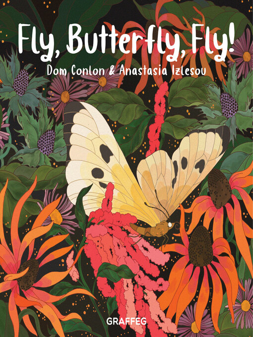 Title details for Fly, Butterfly, Fly! by Dom Conlon - Available